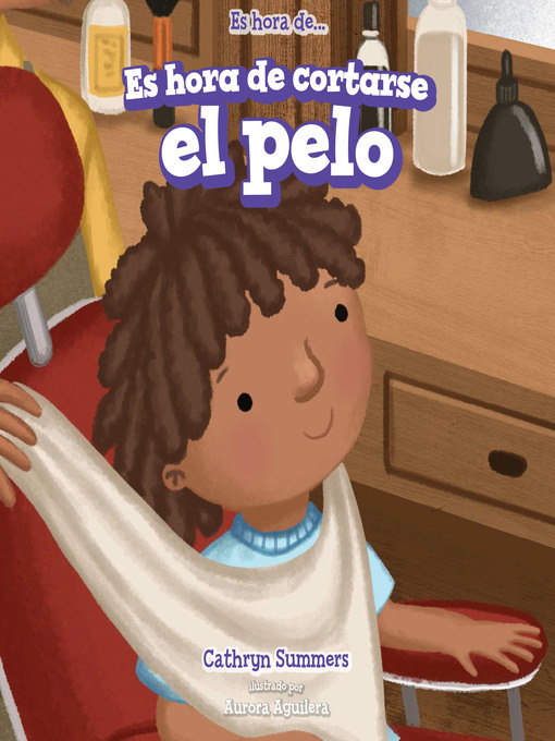 Title details for Es hora de cortarse el pelo (It's Time for a Haircut) by Cathryn Summers - Available